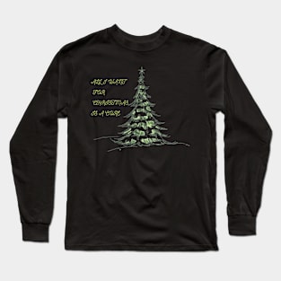 All I Want For Christmas Is A Cure Long Sleeve T-Shirt